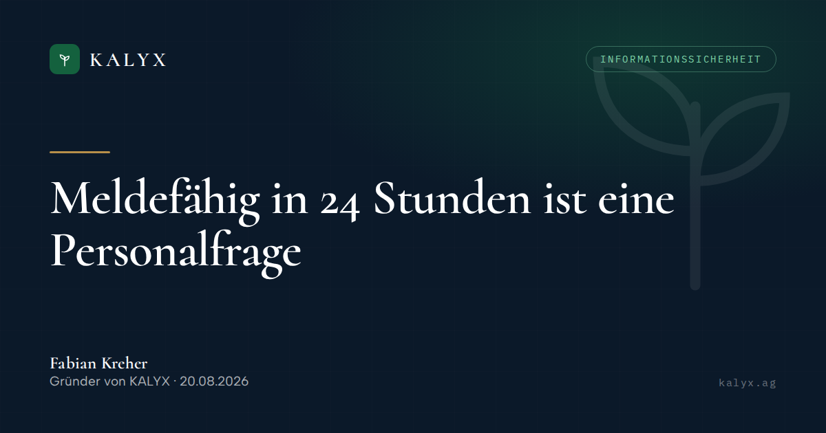 Aufmacher zum Beitrag über die ISG-Meldepflicht binnen 24 Stunden.